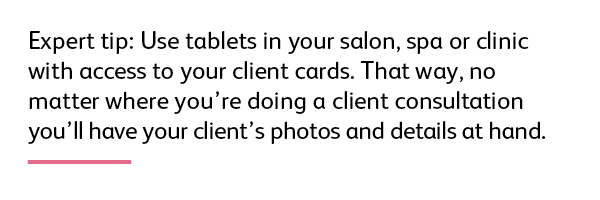 Use client records for consultations in salons, spas and clinics